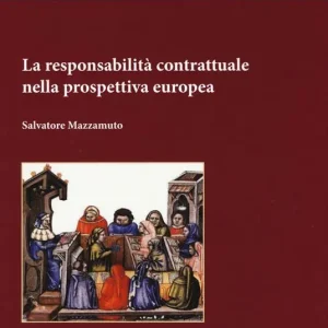 Professionale La responsabilità contrattuale nella prospettiva europea