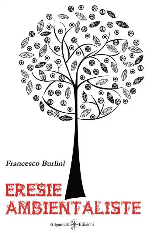 Promozione Eresie ambientaliste