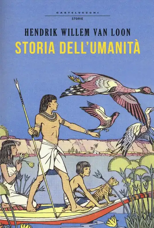 Compra Adesso Storia dell‘umanità. Ediz. integrale