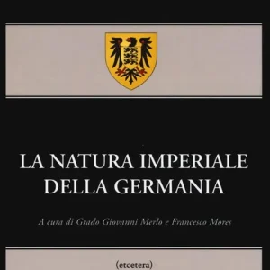 A Buon Prezzo La natura imperiale della Germania