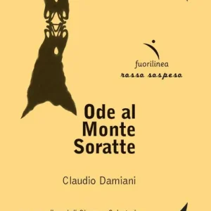 Offerta Limitata Ode al Monte Soratte
