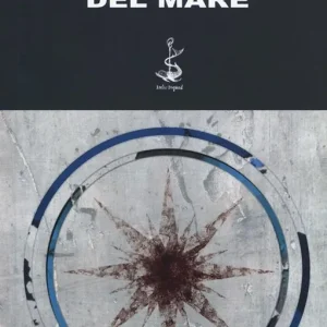 Compra Adesso Le radici del mare