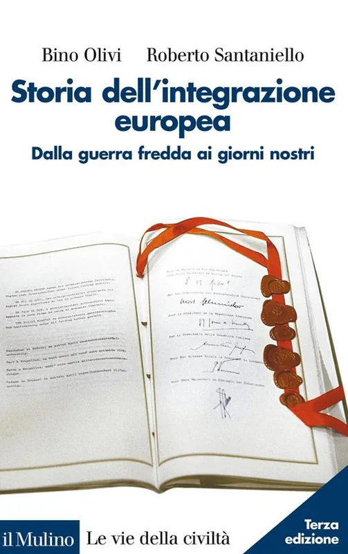 Subito Disponibile Storia dell‘integrazione europea