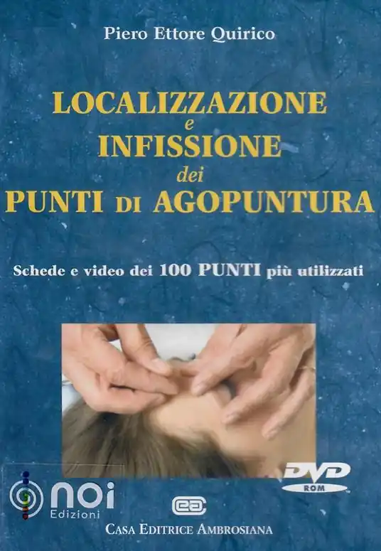 Novità Localizzazione e infissione dei punti di agopuntura