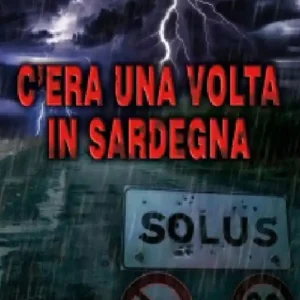 Prezzo Conveniente C‘era una volta in Sardegna