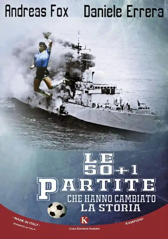 Ultima Occasione Le 50 + 1 partite che hanno cambiato la storia