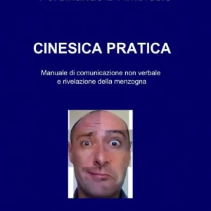 Cinesica pratica Prezzo Di Fabbrica