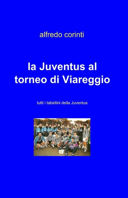 Professionale La Juventus al torneo di Viareggio