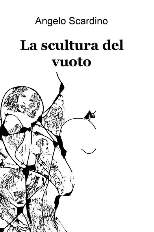 Ultimissimo Modello La scultura del vuoto