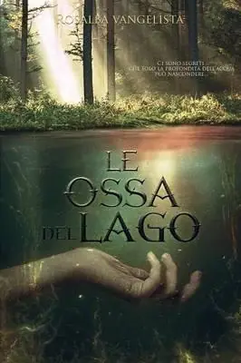 Le ossa del lago Offerta