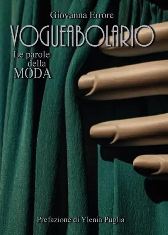 Esclusivo Vogueabolario. Le parole della moda