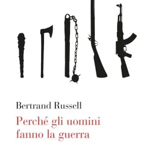 Super Prezzo Perché gli uomini fanno la guerra