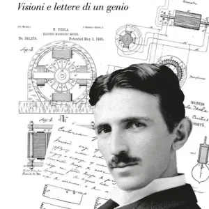 Direttamente Dal Produttore Un tripudio d‘elettricità. Visioni e lettere di un genio