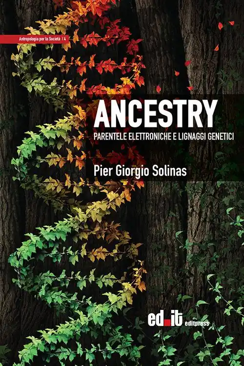 Ancestry. Parentele elettroniche e lignaggi genetici Compra Oggi Stesso