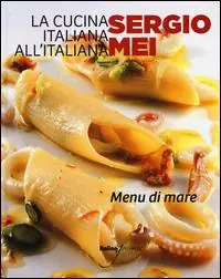 Compra Online La cucina italiana all‘italiana. Menu di mare