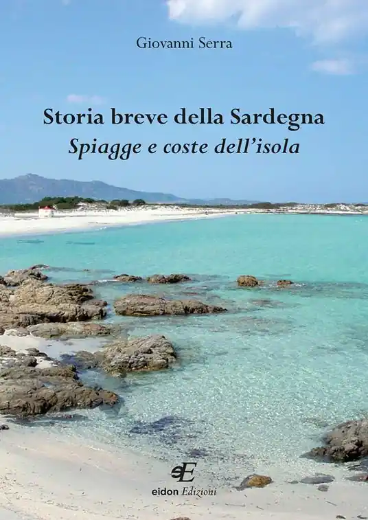 Super Prezzo Storia breve della Sardegna. Spiagge e coste dell‘isola