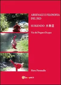 Arsenale del Jeetkunedo Non Perdere