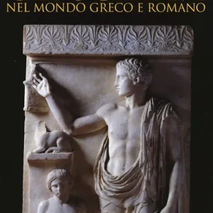 Super Prezzo Gli schiavi nel mondo greco e romano