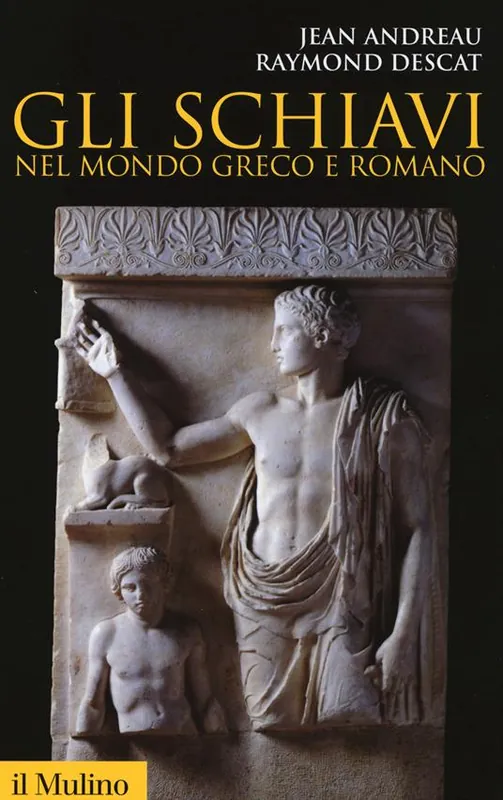 Super Prezzo Gli schiavi nel mondo greco e romano