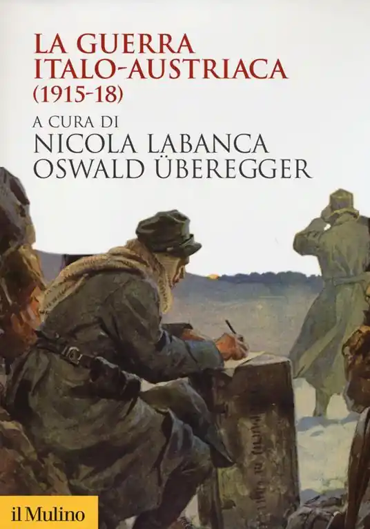 Economico La guerra italo-austriaca (1915-18)