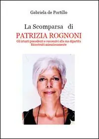 La scomparsa di Patrizia Rognoni Promozione