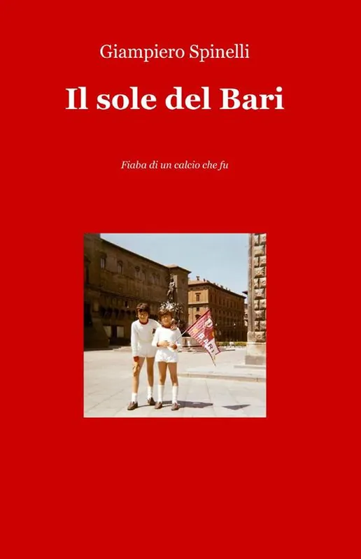 Il sole del Bari. Fiaba di un calcio che fu Economico