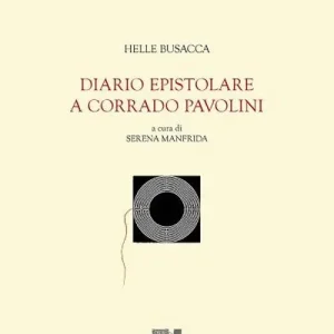 Diario epistolare a Corrado Pavolini Promozione Esclusiva