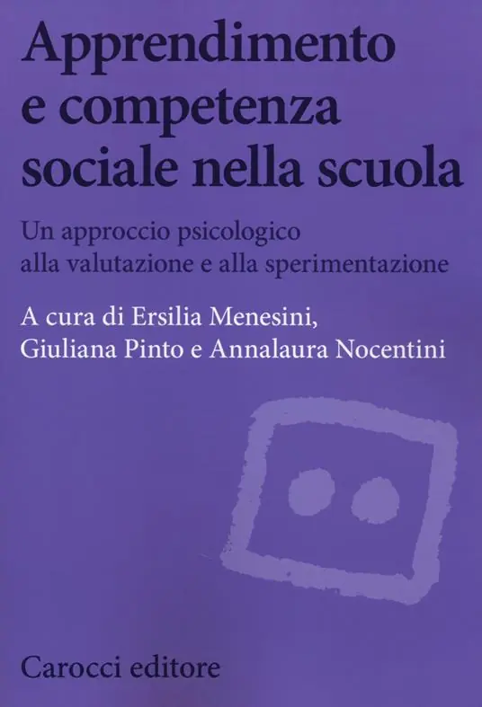 Apprendimento e competenza sociale nella scuola. Un approccio psicologico alla valutazione e alla sperimentazione Più Venduto