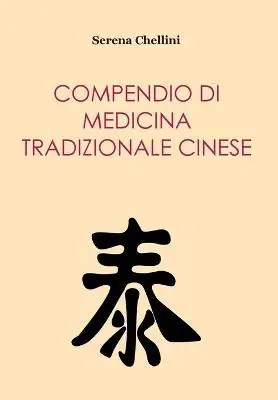 Ultima Occasione Compendio di medicina tradizionale cinese