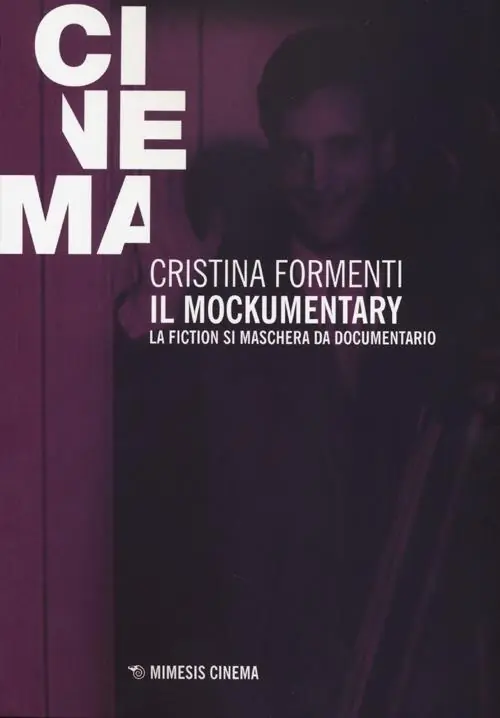 Il mockumentary. La fiction si maschera da documentario Vendita Finale