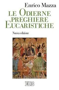 Le odierne preghiere eucaristiche Reso Gratuito