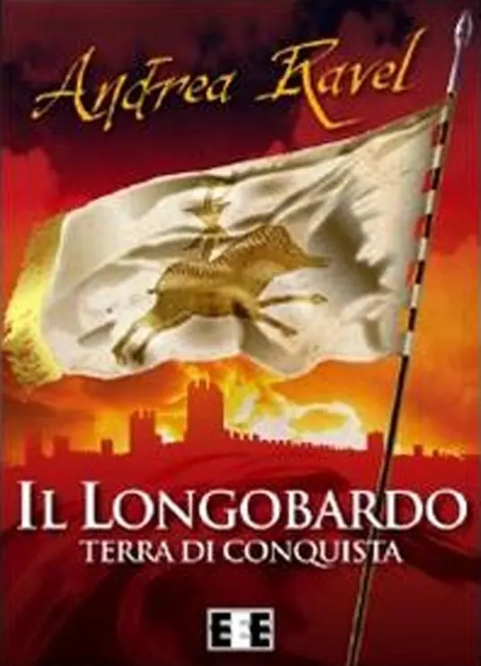 Super Prezzo Il Longobardo. Terra di conquista