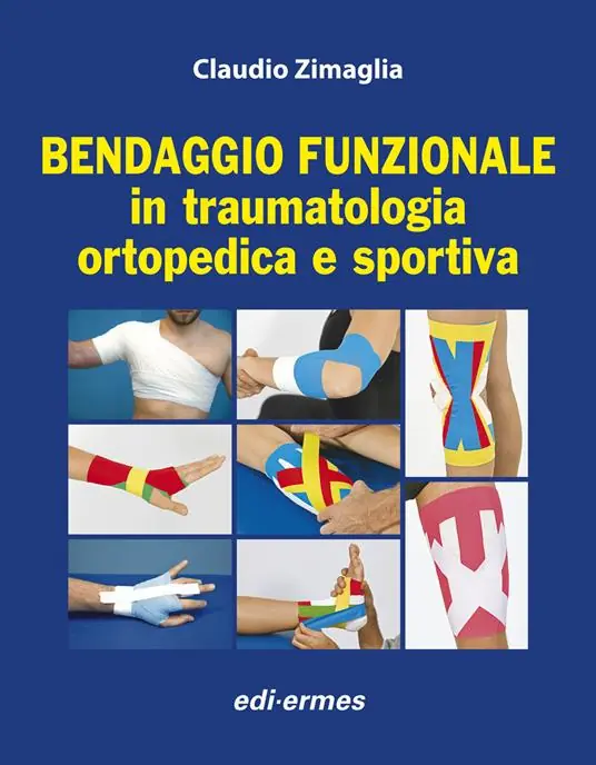 Saldi Bendaggio funzionale in traumatologia ortopedica e sportiva