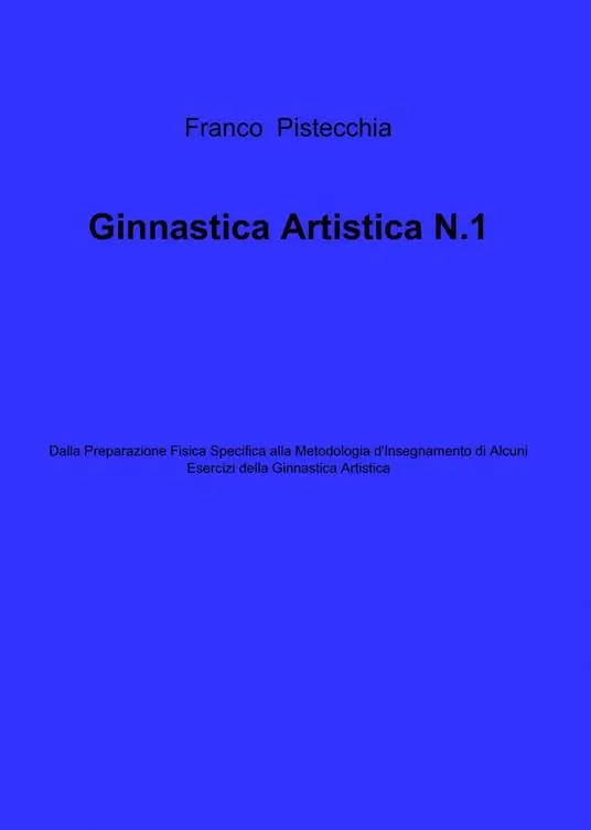 Più Venduto Ginnastica artistica. Vol. 1