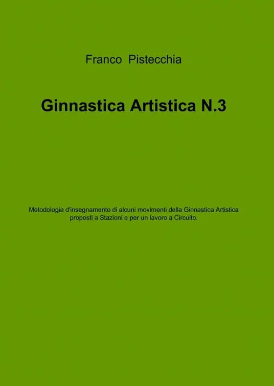 Ginnastica artistica. Vol. 3 Esclusivo