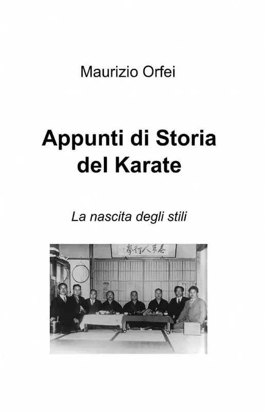 Appunti di storia del karate Pagamento Sicuro