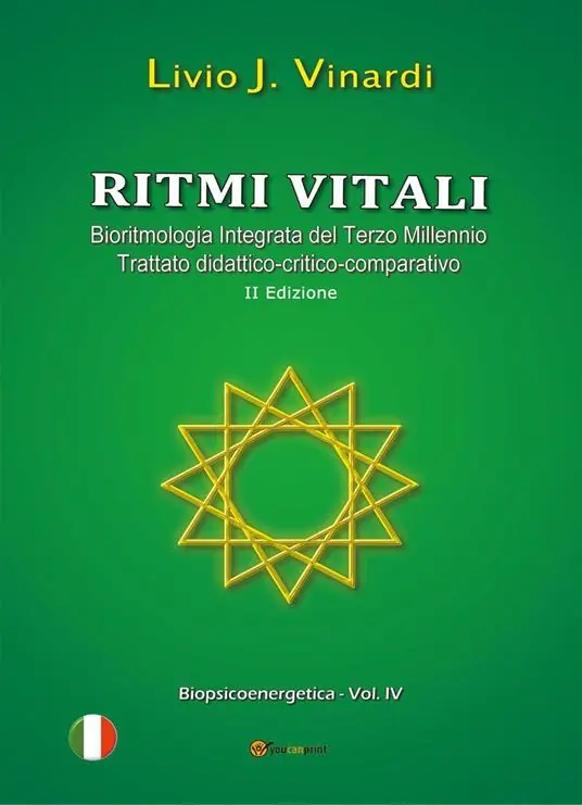 Ultima Occasione Ritmi vitali. Bioritmologia integrata del terzo millennio. Trattato didattico-critico-comparativo