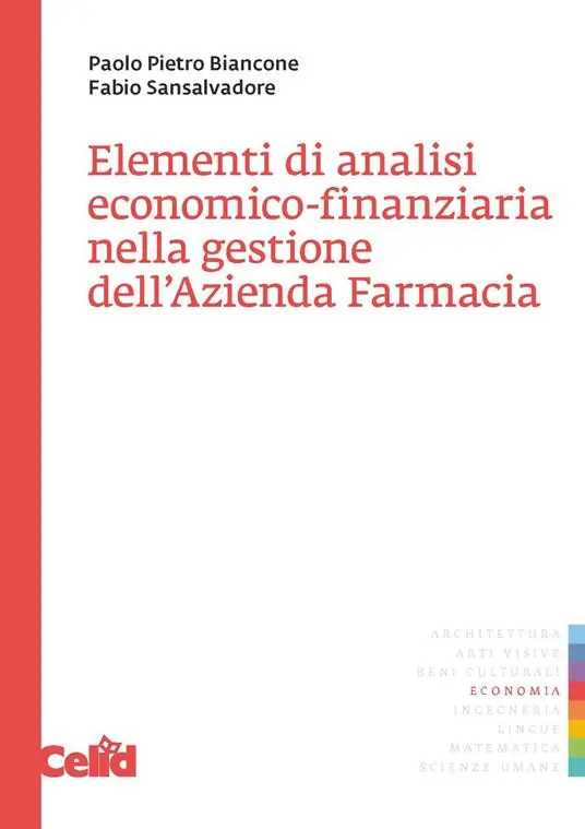 Offerta Speciale Elementi di analisi economico-finanziaria nella gestione dell‘azienda farmacia