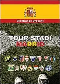 Tour stadi Madrid A Buon Prezzo