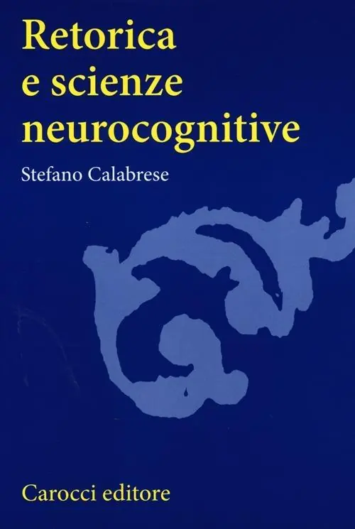 Retorica e scienze neurocognitive Offerta Lampo