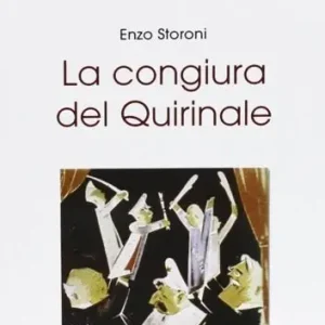 La congiura del Quirinale Solo Oggi