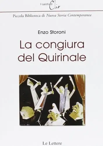 La congiura del Quirinale Solo Oggi