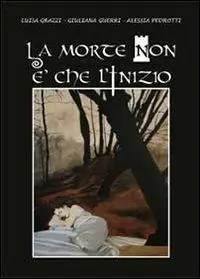 La morte non è che l‘inizio Occasione