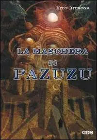 La maschera di Pazuzu Sconto