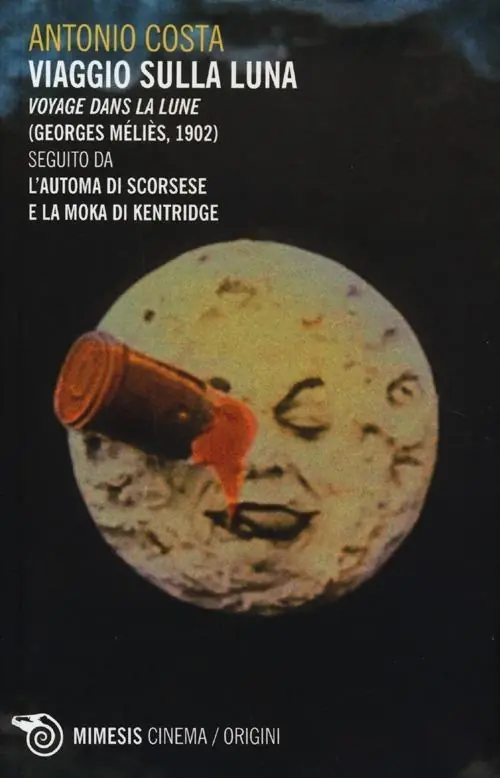 Viaggio sulla luna. Voyage dans la lune (Georges Méliès, 1902) seguito da L‘automa di Scorsese e La moka di Kentridge Reso Gratuito