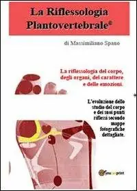 La riflessologia plantovertebrale Spedizione Espresso