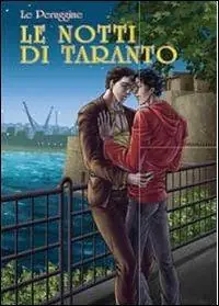 Le notti di Taranto Subito Disponibile