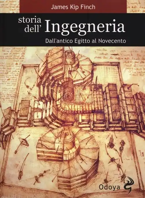 Offerta Speciale Storia dell‘ingegneria. Dall‘antico Egitto al Novecento