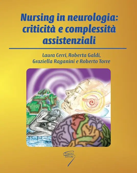 Sconto Nursing in neurologia criticità e complessità assistenziali