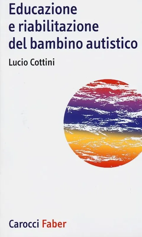 Promo Stagionale Educazione e riabilitazione del bambino autistico